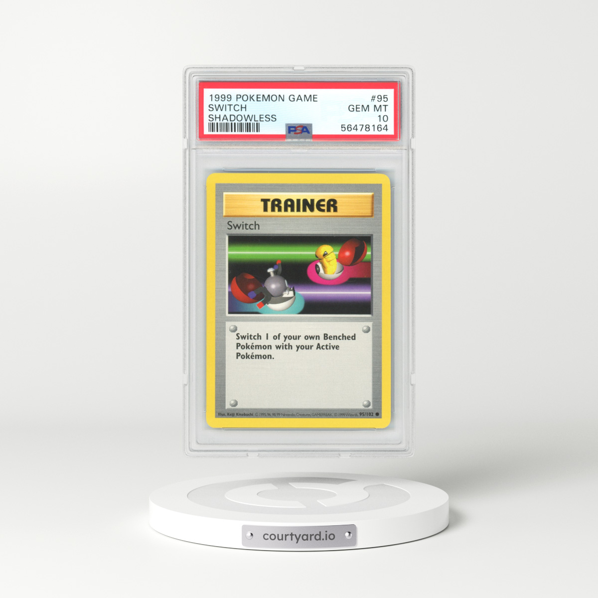 1999 Base Set #95 Switch - Shadowless (PSA 10 GEM MINT)