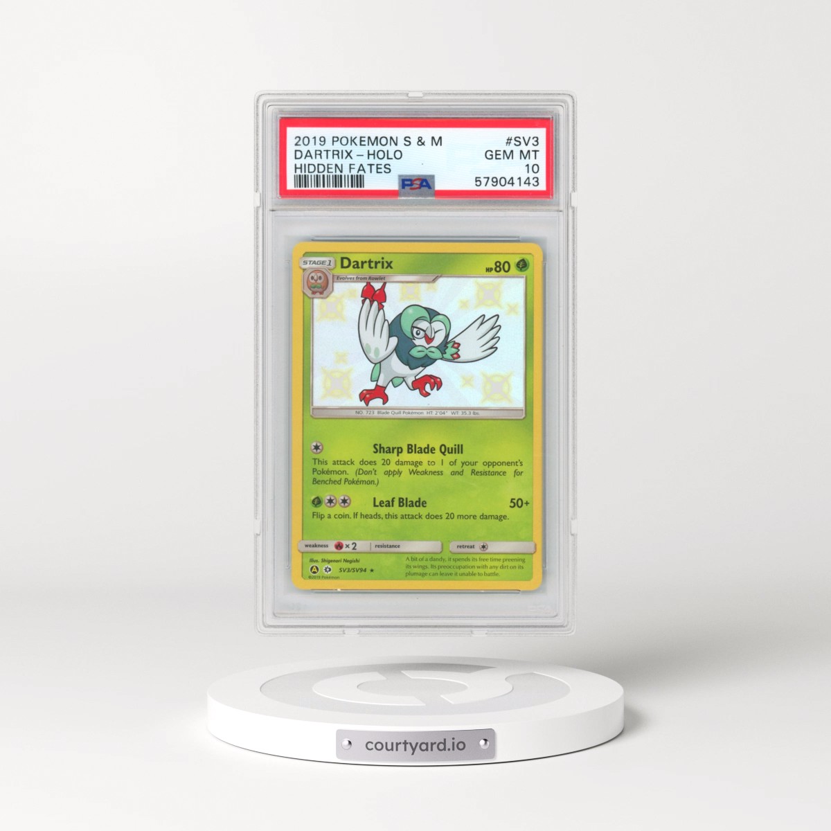 2019 Pokémon Sun & Moon Hidden Fates #SV3 Dartrix - Holo (PSA 10 GEM MINT)