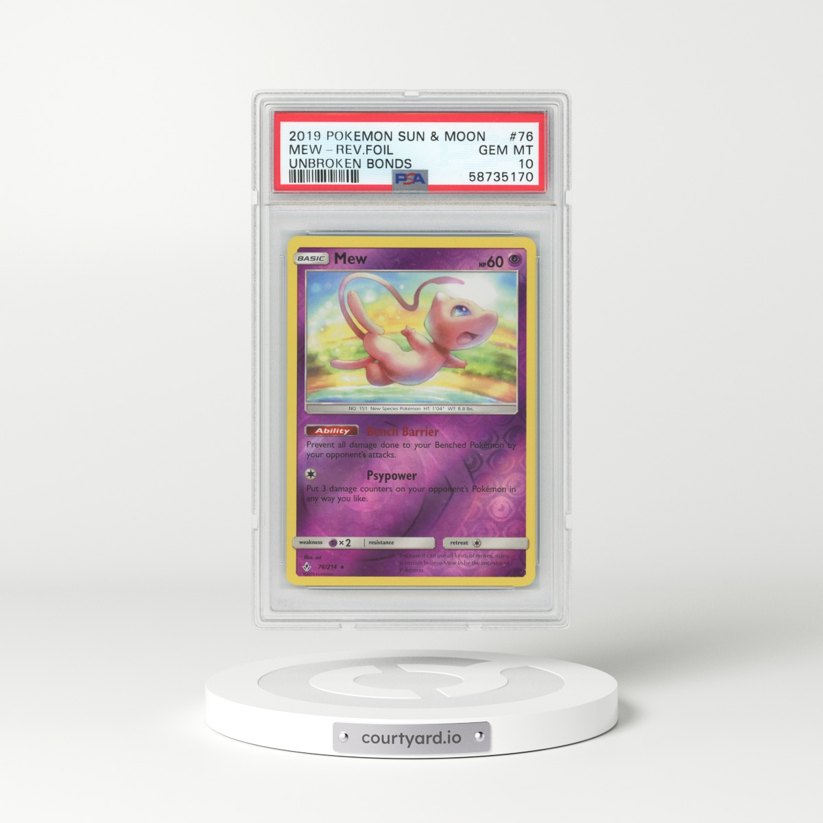 2019 Unbroken Bonds #76 Mew - Holo (PSA 10 GEM MINT)