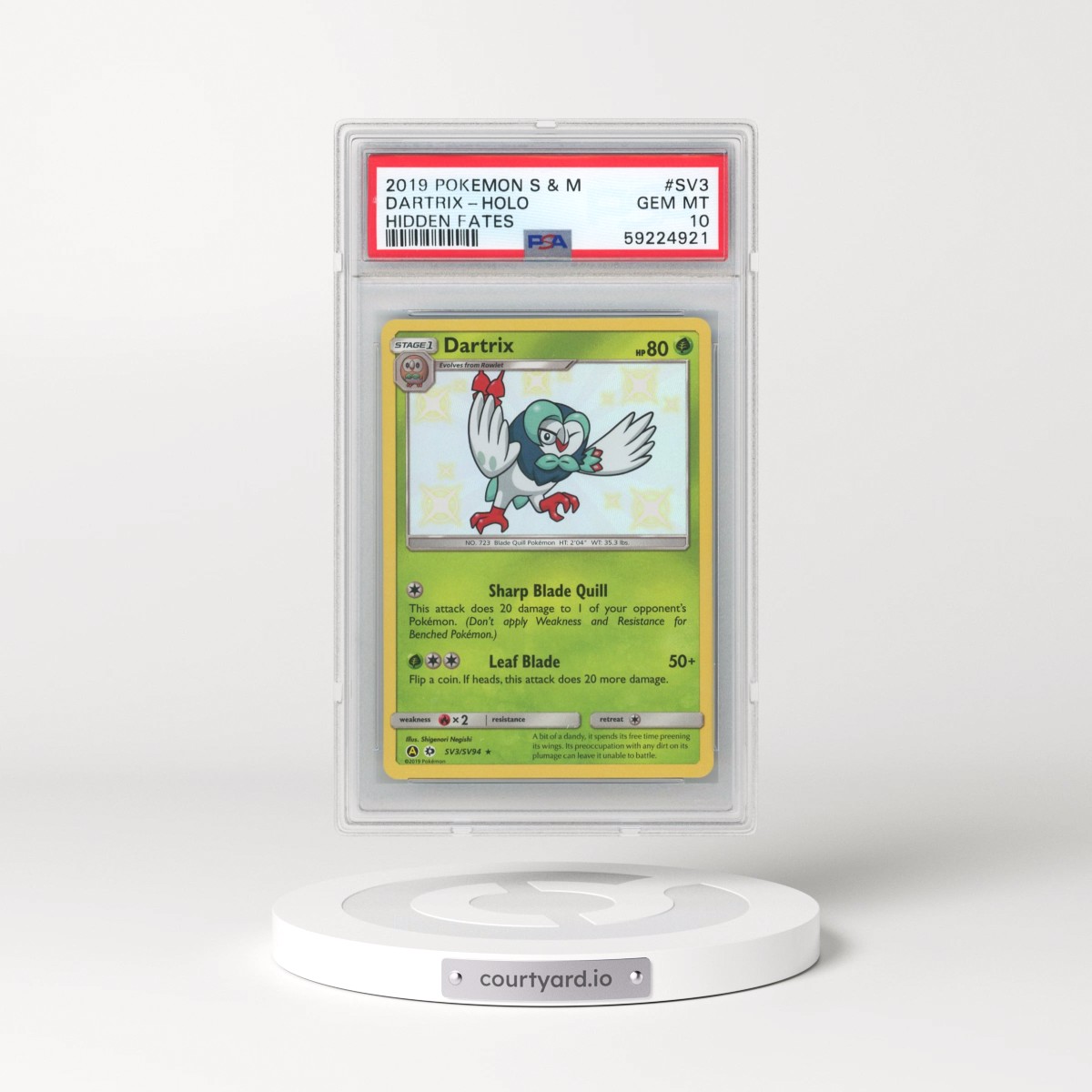 2019 Pokémon Sun & Moon Hidden Fates #SV3 Dartrix - Holo (PSA 10 GEM MINT)