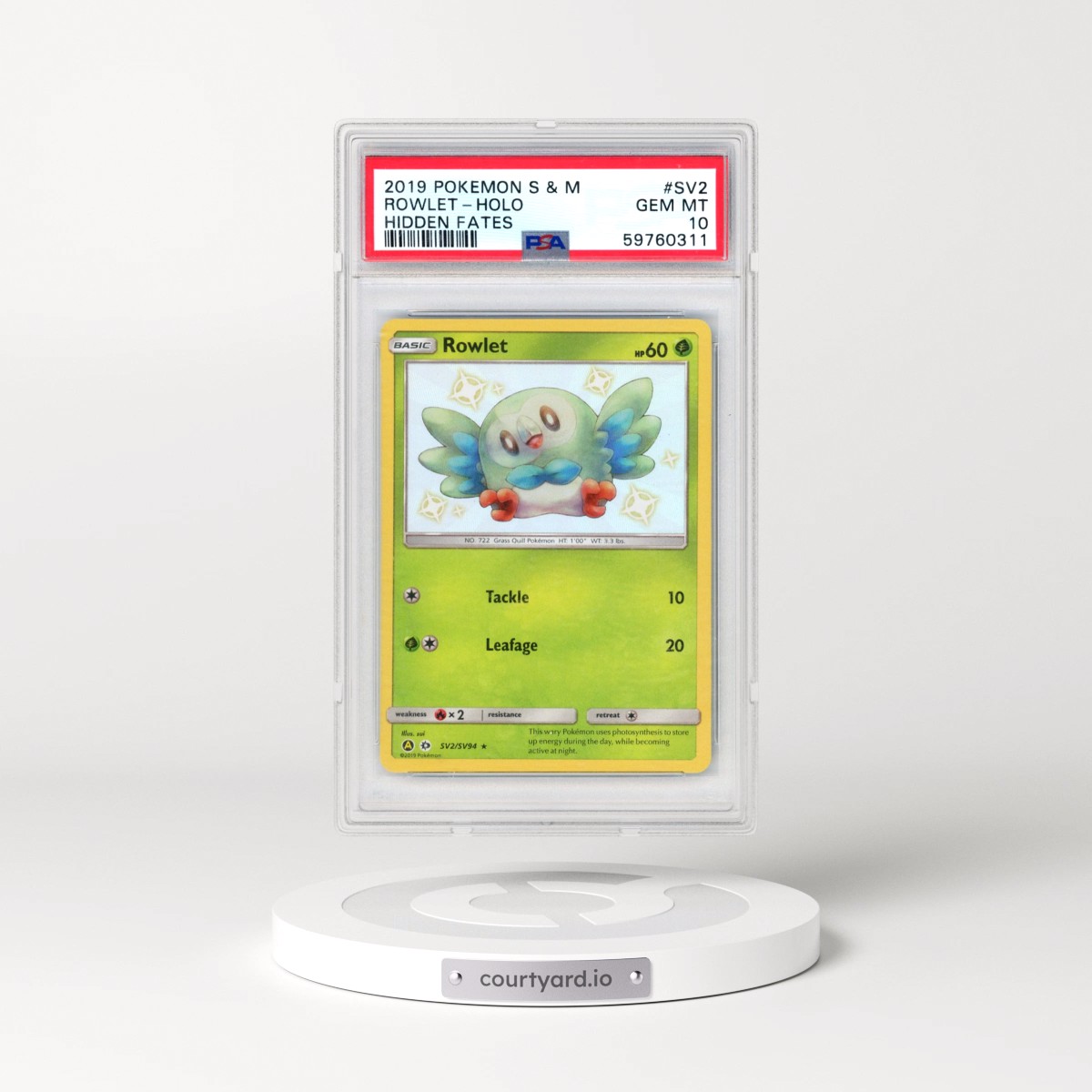 2019 Pokémon Sun & Moon Hidden Fates #SV2 Rowlet - Holo (PSA 10 GEM MINT)