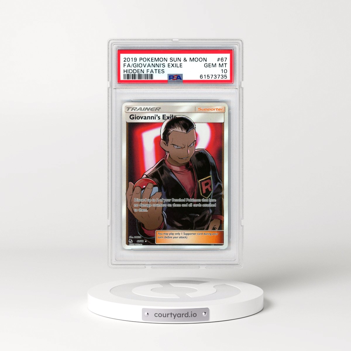 2019 Pokémon Sun & Moon Hidden Fates #67 Giovanni's Exile - Full Art (PSA 10 GEM MINT)