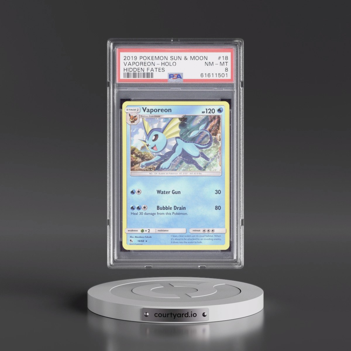 2019 Pokémon Sun & Moon Hidden Fates #18 Vaporeon - Holo (PSA 8 NM-MT)
