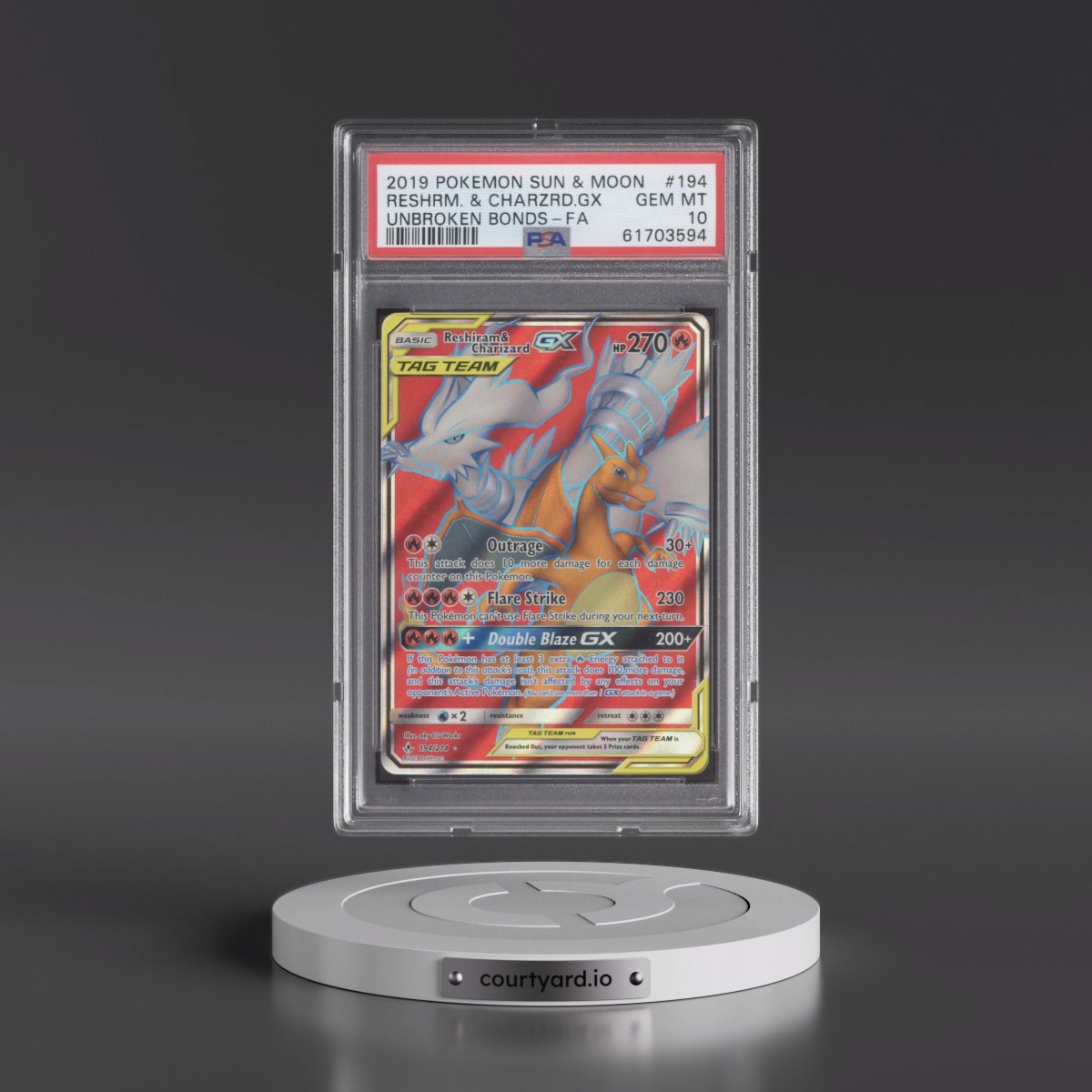2019 Pokémon Sun & Moon Unbroken Bonds #194 Reshiram & Charizard GX - Holo Full Art (PSA 10 GEM MINT)