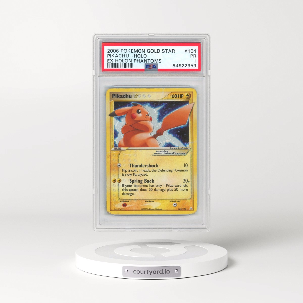 2006 Pokémon EX Holon Phantoms #104 Pikachu - Holo Gold Star (PSA 1 PR)