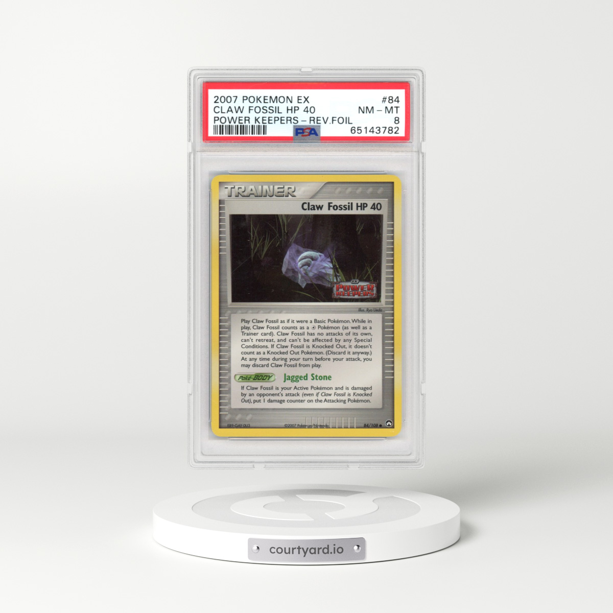 2007 Pokémon EX Power Keepers #84 Claw Fossil HP 40 (PSA 8 NM-MT)