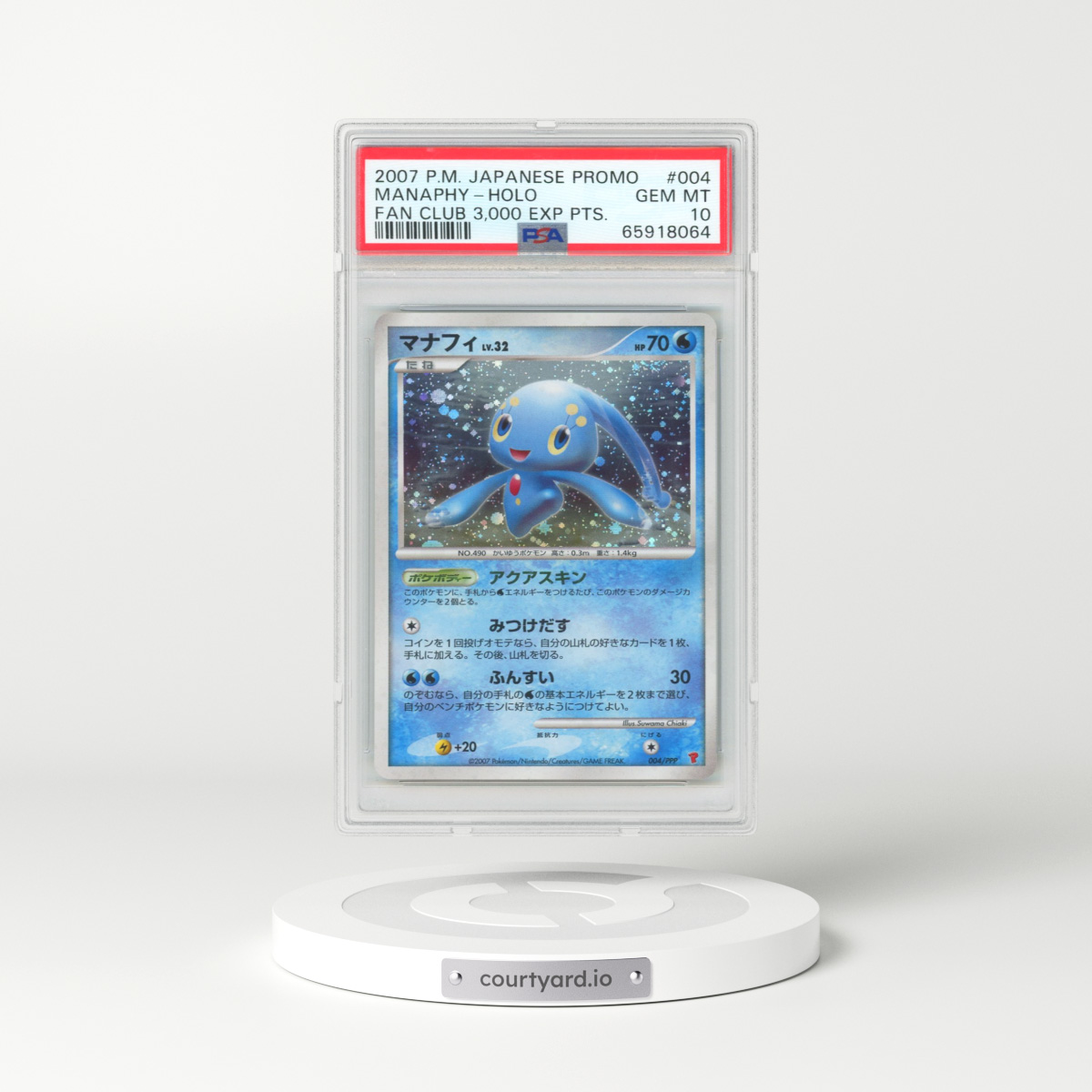 2007 Pokémon Promo #004 Manaphy - Holo Fan Club 3,000 Exp Pts. (PSA 10 GEM MINT)