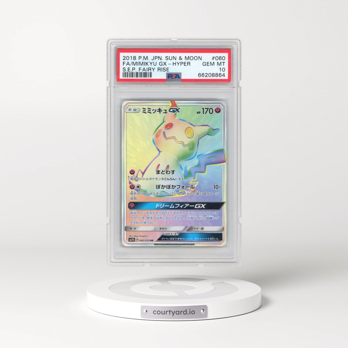 2018 Pokémon Sun & Moon Strength Expansion Pack Fairy Rise #060 Mimikyu GX-Hyper - Full Art (PSA 10 GEM MINT)