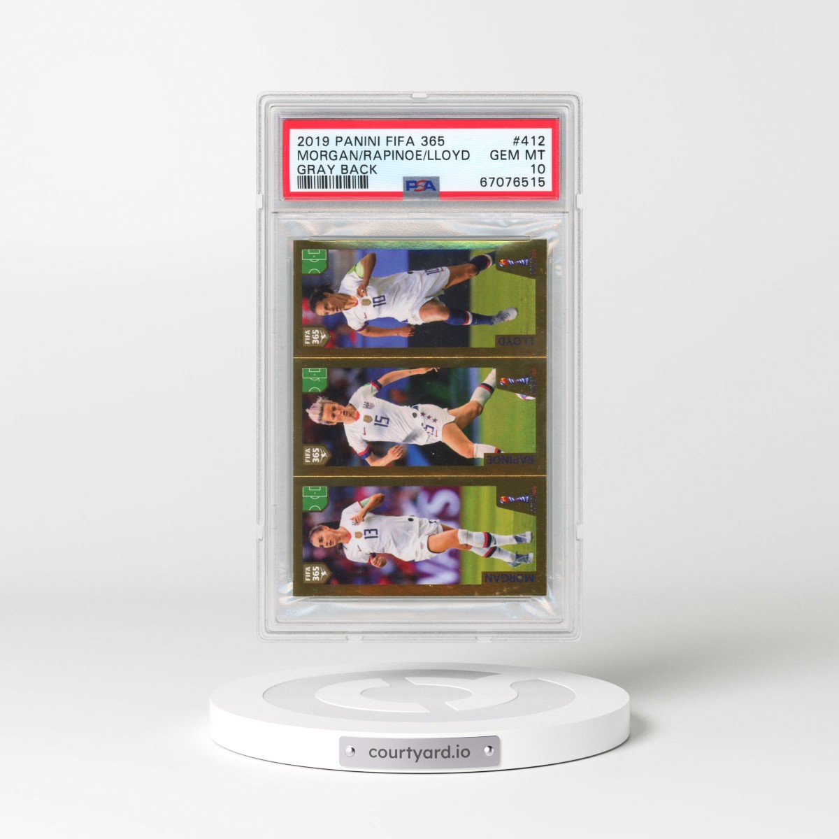 2019 Panini FIFA 365 #412 Alex Morgan/Carli Lloyd/Megan Rapinoe - Gray Back (PSA 10 GEM MINT)