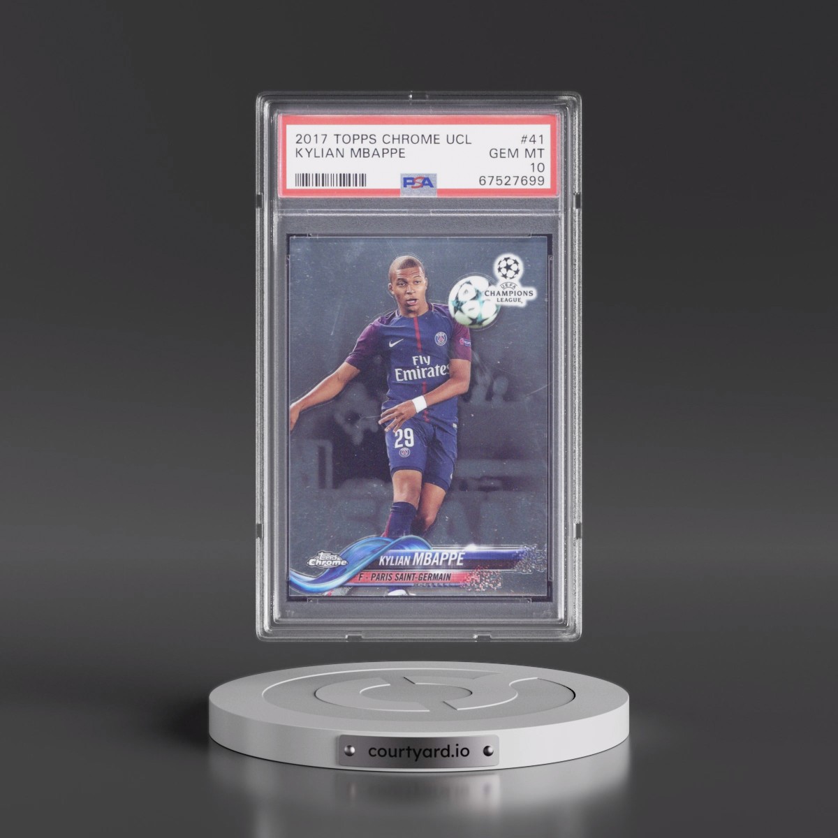 2017 Topps Chrome UEFA Champions League #41 Kylian Mbappe (PSA 10 GEM MINT)