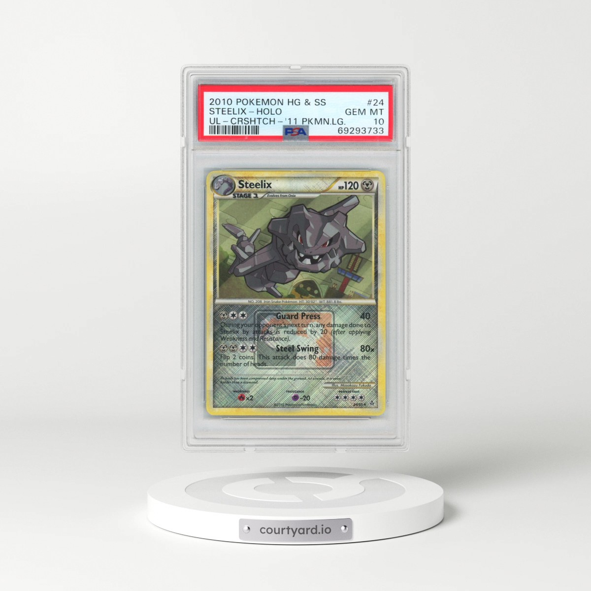2010 Pokémon Heartgold & Soulsilver Unleashed #24 Steelix - Holo Crosshatch-2011 Pokemon League (PSA 10 GEM MINT)
