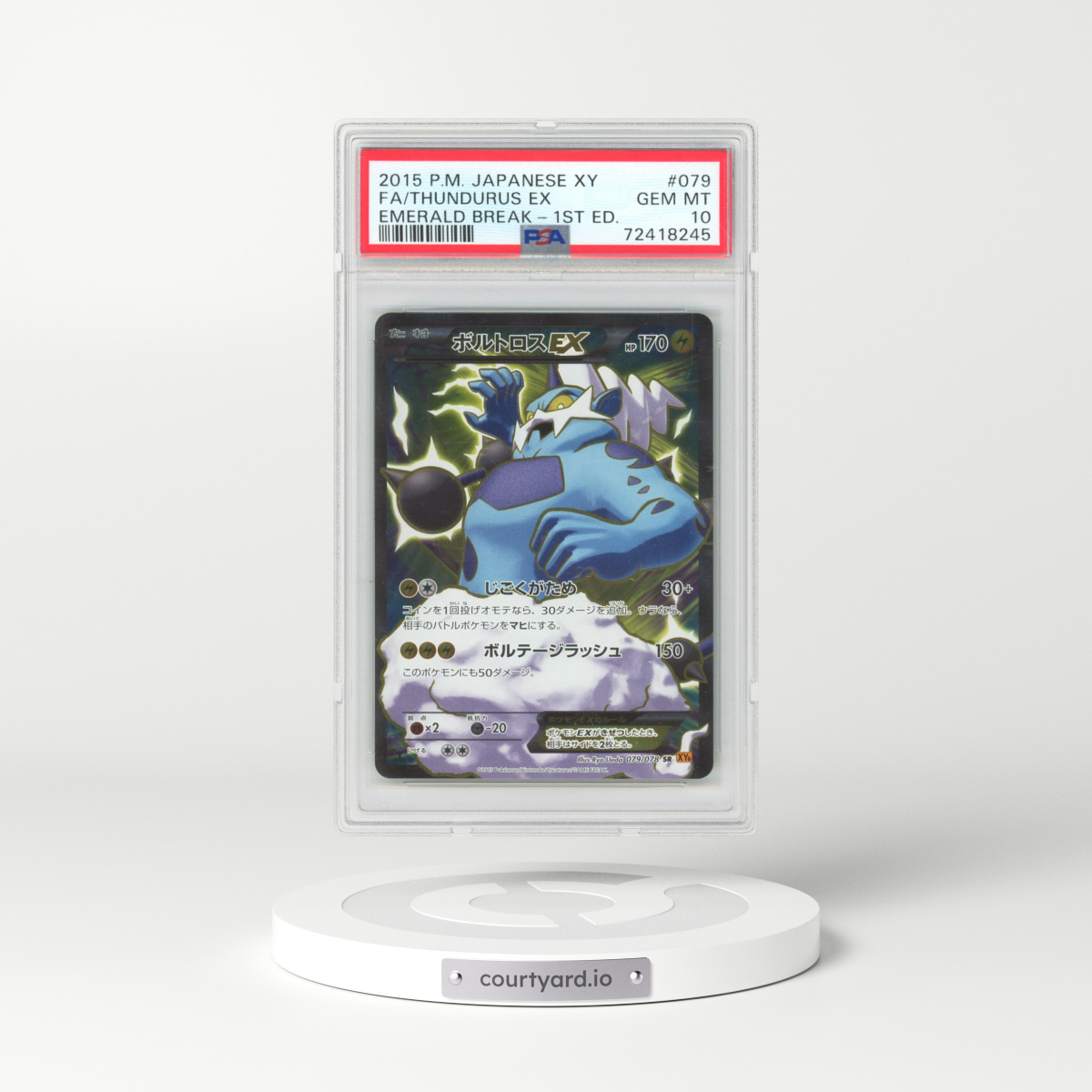 2015 Pokémon XY Emerald Break #079 Thundurus EX - 1st Edition Holo Full Art (PSA 10 GEM MINT)
