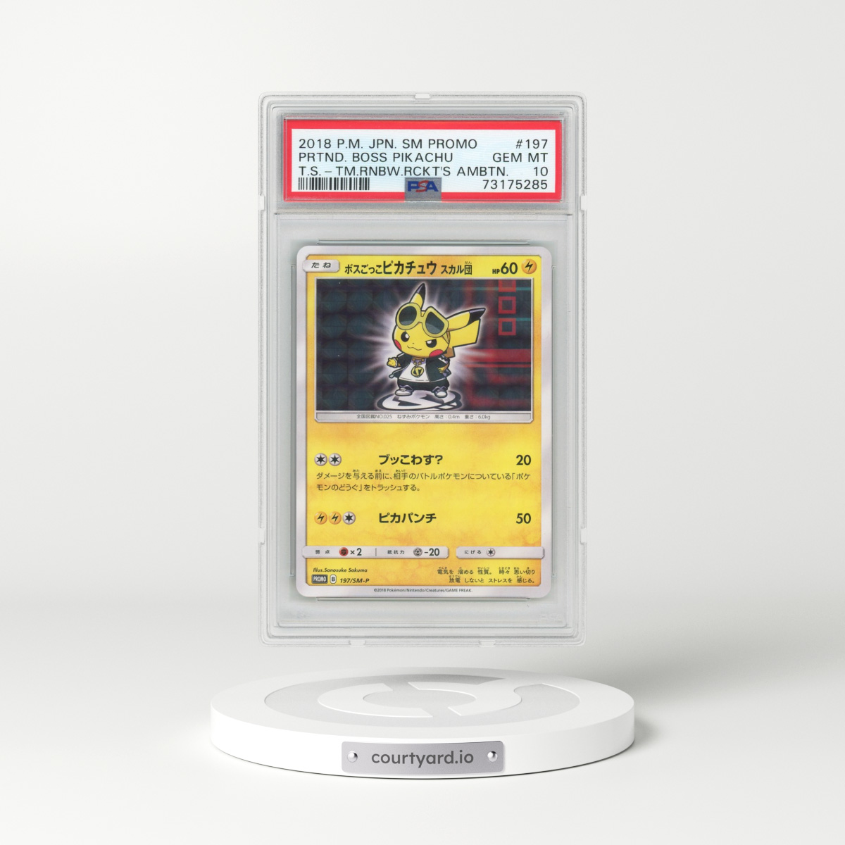 2018 Pokémon SM Promo #197 Pretend Boss Pikachu - Team Skull-Team Rainbow Rocket's Ambition (PSA 10 GEM MINT)