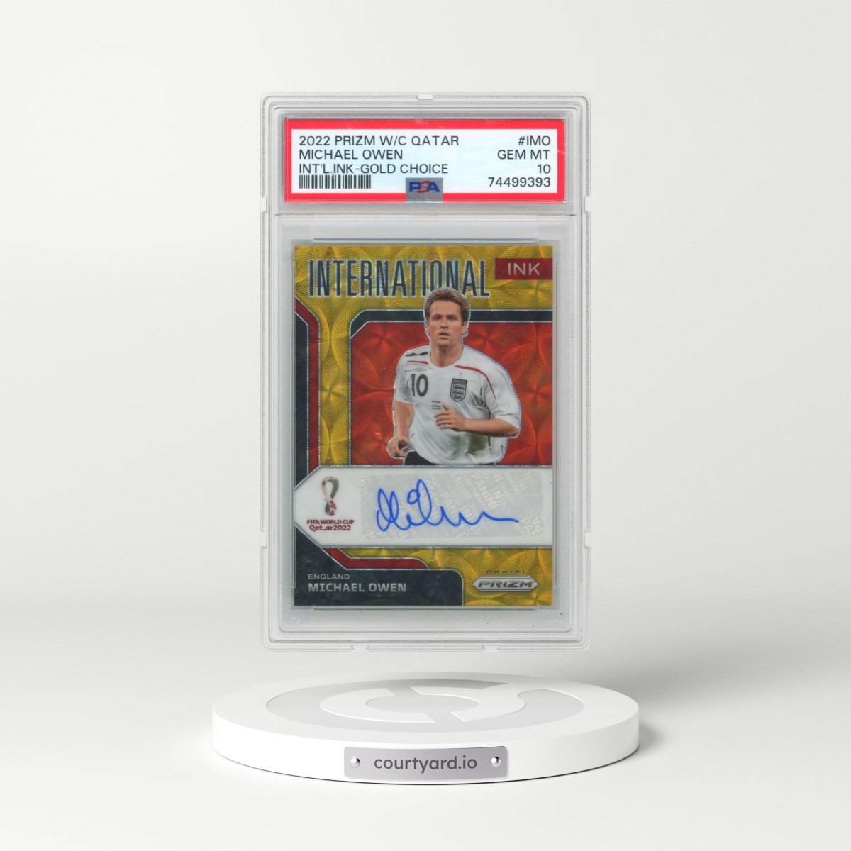 2022 Panini Prizm World Cup Qatar International Ink #IMO Michael Owen - Gold Choice (PSA 10 GEM MINT)