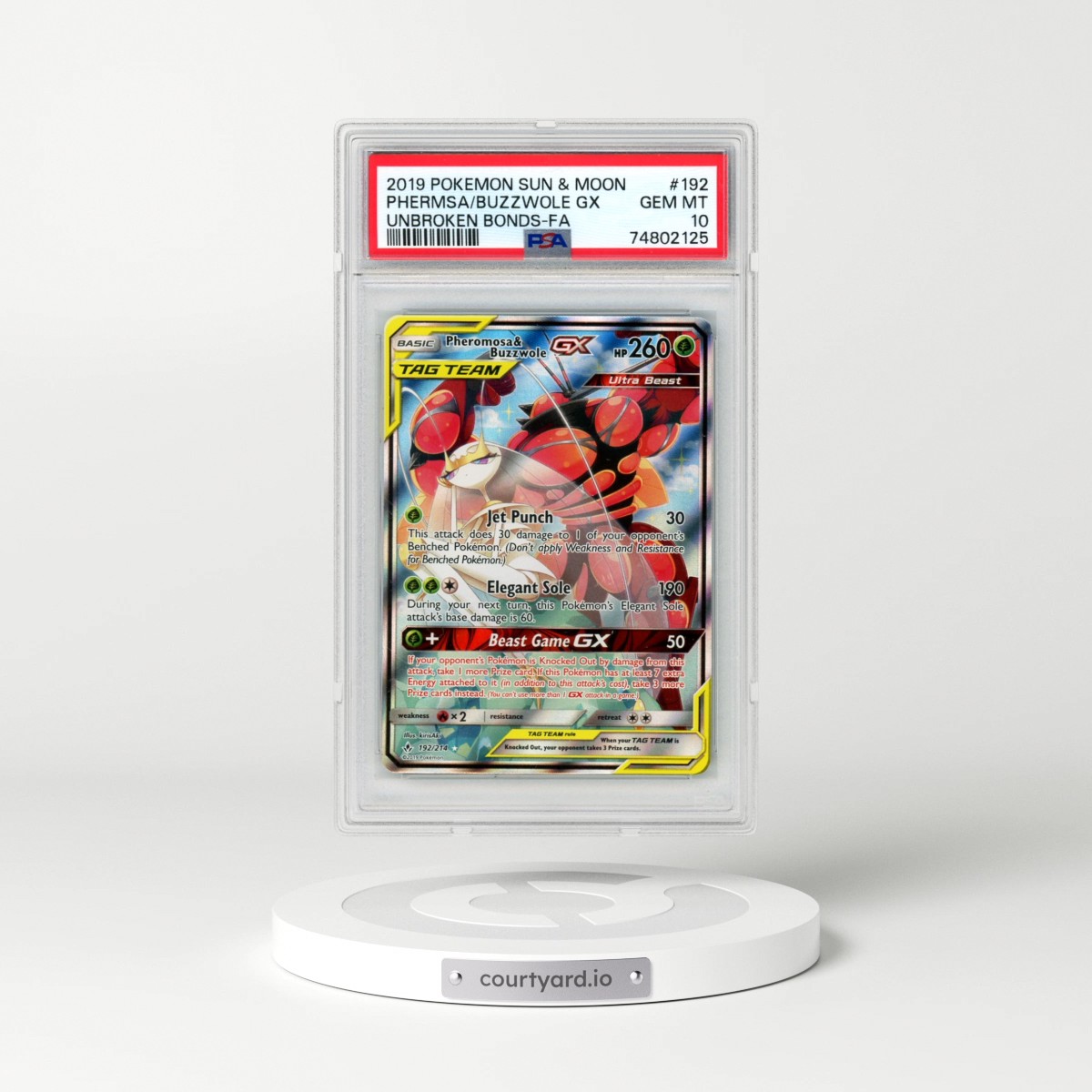 2019 Pokémon Sun & Moon Unbroken Bonds #192 Pheromosa & Buzzwole GX - Holo Full Art (PSA 10 GEM MINT)