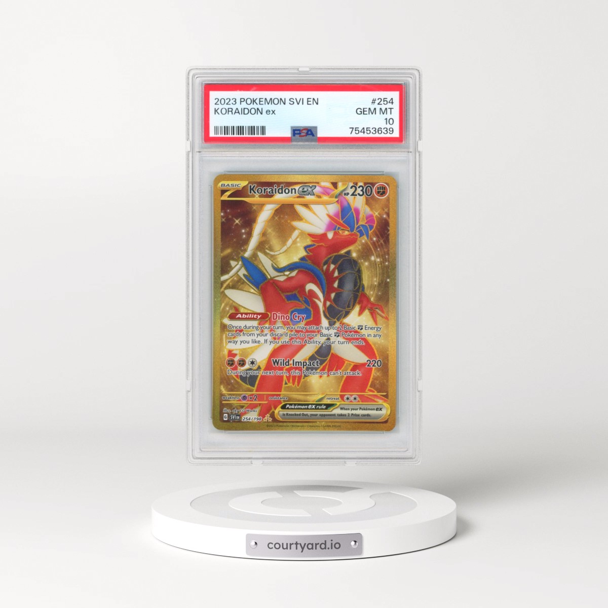 2023 Pokémon Svi EN-Scarlet & Violet #254 Koraidon EX - Holo Hyper Rare (PSA 10 GEM MINT)