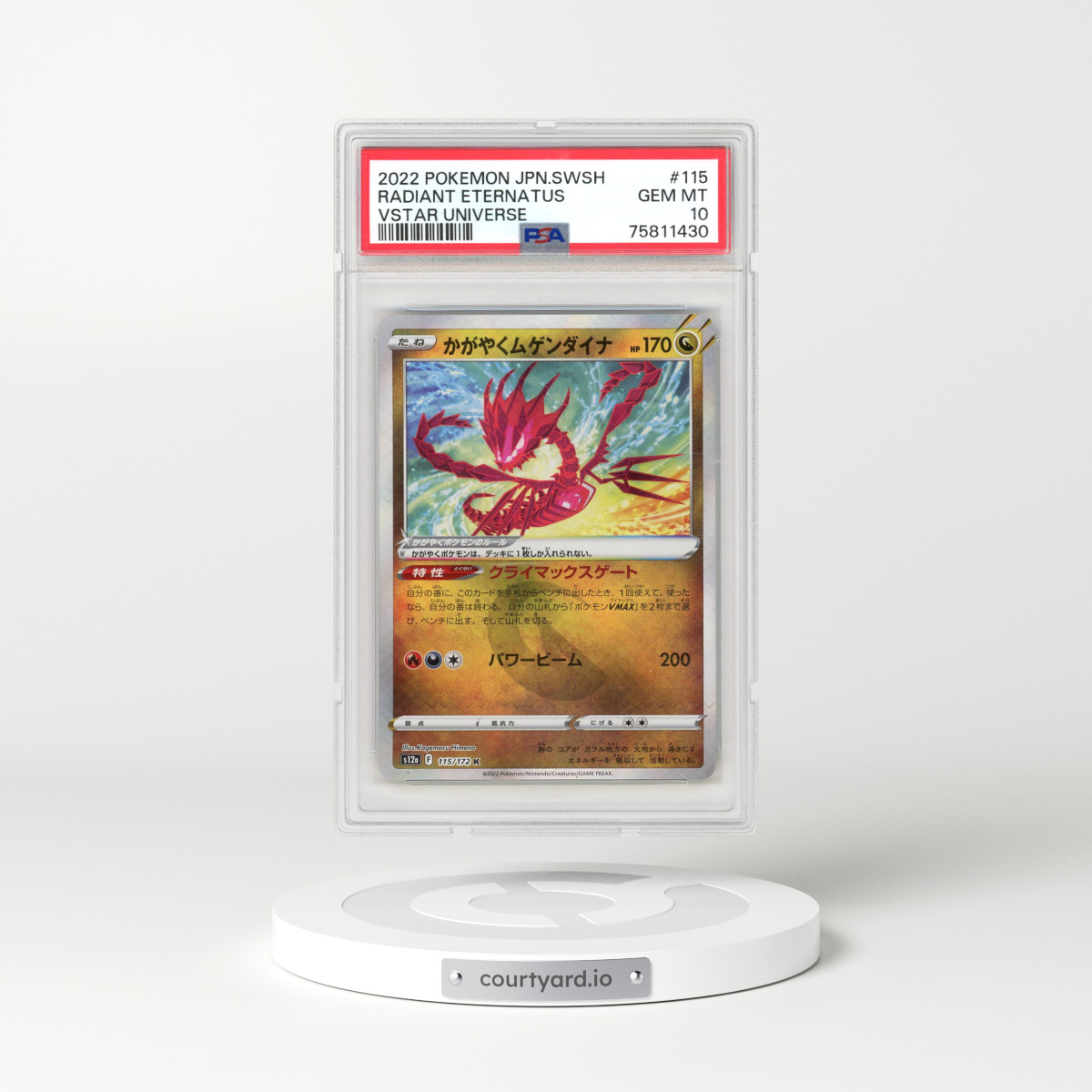 2022 Japanese VSTAR Universe #115 Radiant Eternatus (PSA 10 GEM MINT)