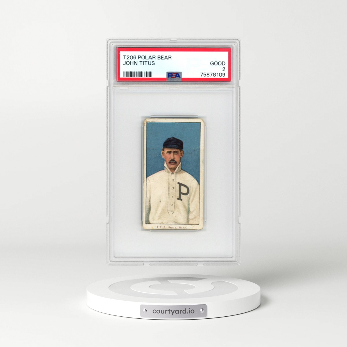 1909 T206 Polar Bear John Titus (PSA 2 GOOD)