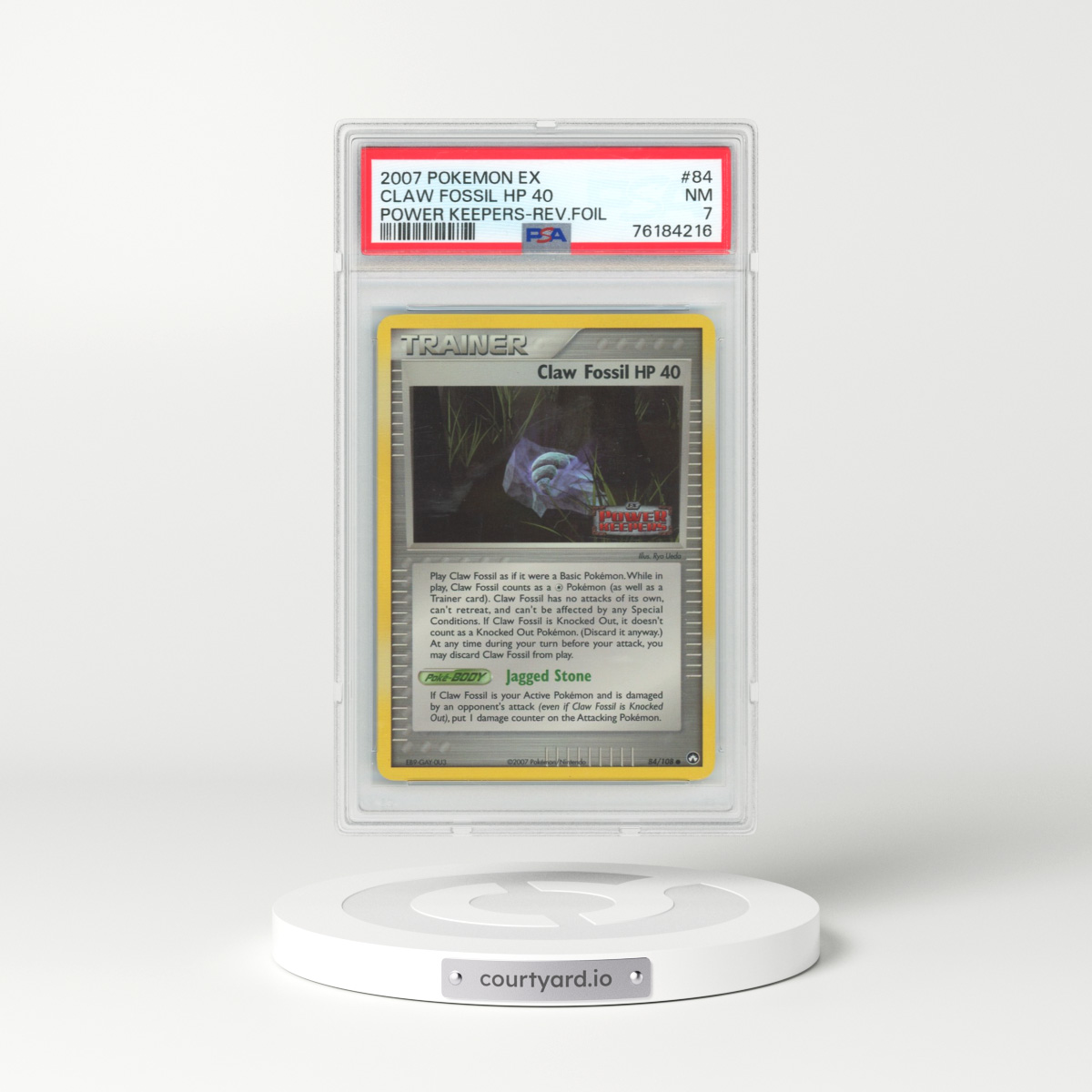 2007 Pokémon EX Power Keepers #84 Claw Fossil HP 40 - Reverse Foil (PSA 7 NM)