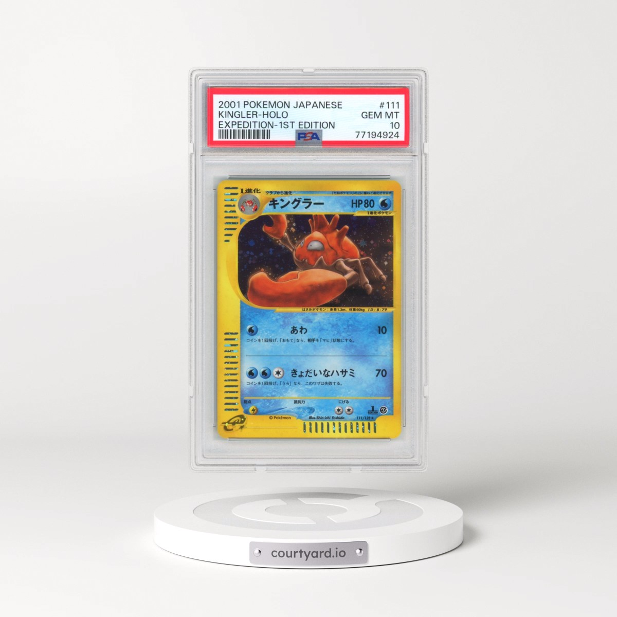2001 Pokémon Expedition #111 Kingler - 1st Edition Holo (PSA 10 GEM MINT)