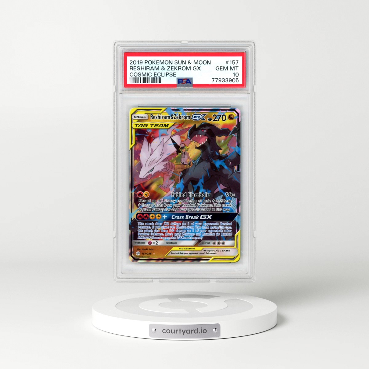 2019 Pokémon Sun & Moon Cosmic Eclipse #157 Reshiram & Zekrom GX - Holo (PSA 10 GEM MINT)