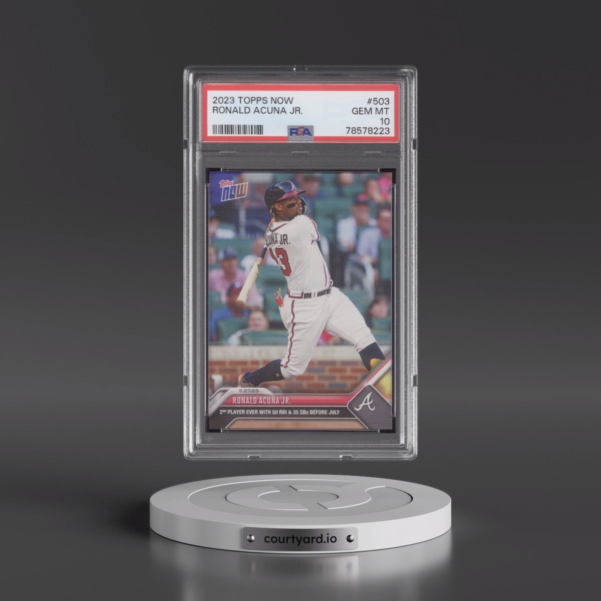 2023 Topps Now #503 Ronald Acuna Jr. (PSA 10 GEM MINT)