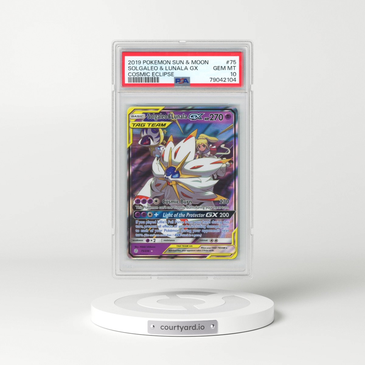 2019 Pokémon Sun & Moon Cosmic Eclipse #75 Solgaleo & Lunala GX - Holo (PSA 10 GEM MINT)