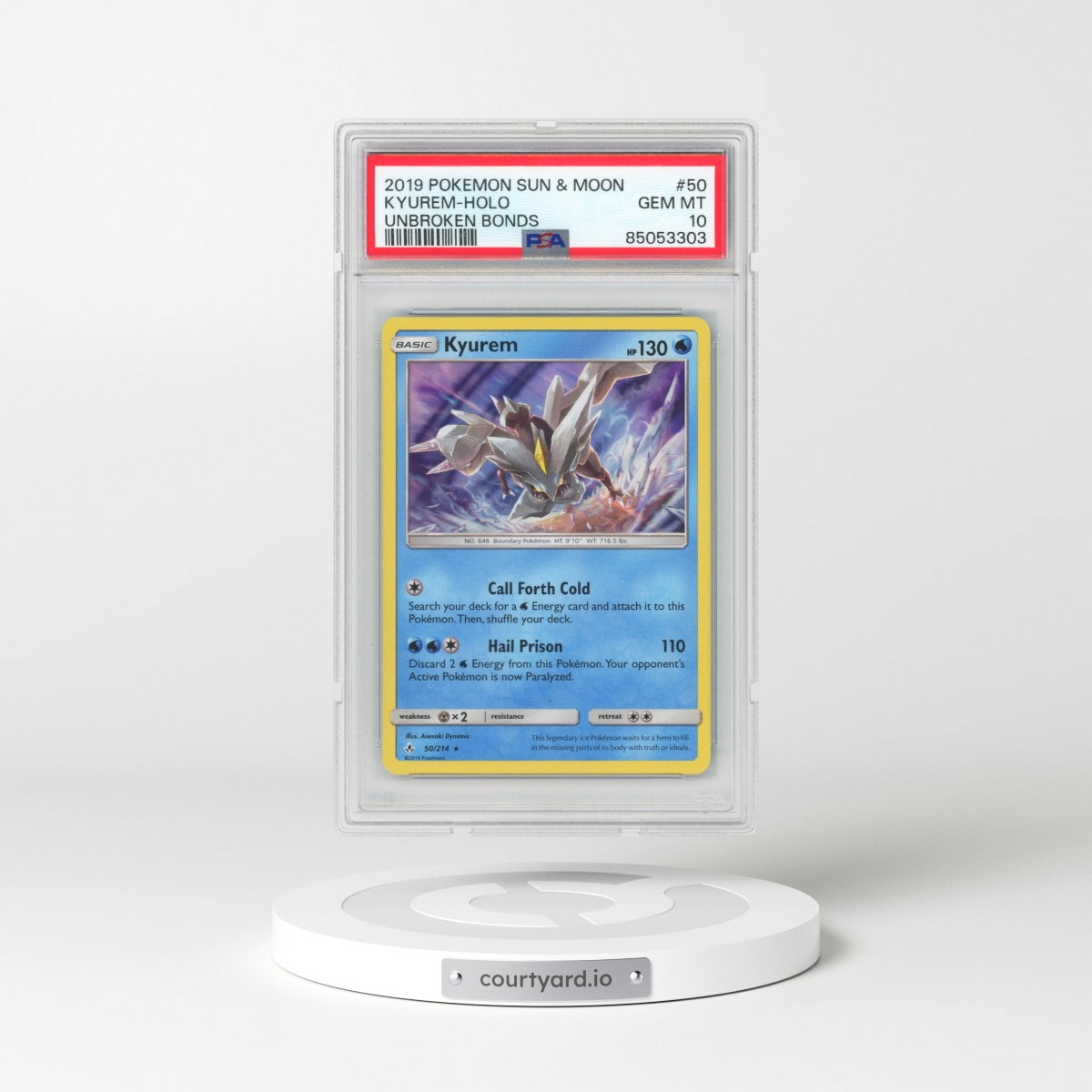 2019 Pokémon Sun & Moon Unbroken Bonds #50 Kyurem - Holo (PSA 10 GEM MINT)