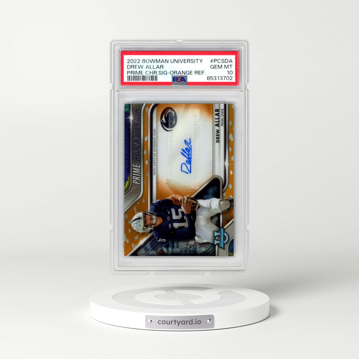 2022 Bowman University Prime Chrome Signatures #PCSDA Drew Allar - Orange Refractor (PSA 10 GEM MINT)