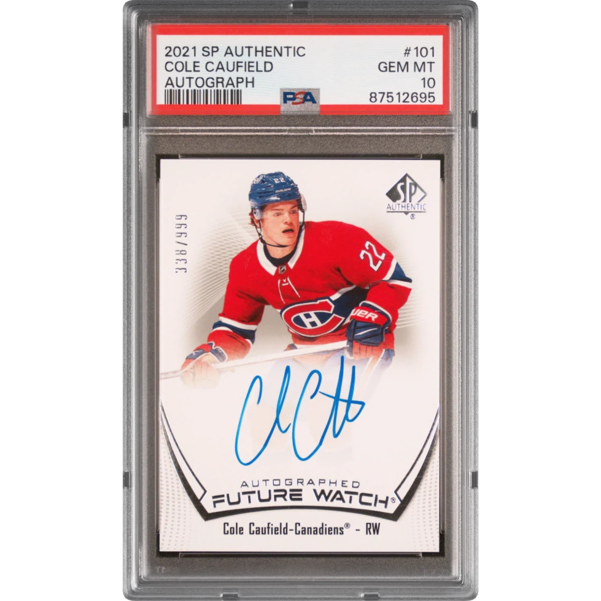 2021 SP Authentic #101 Cole Caufield - Autograph (PSA 10 GEM MINT)