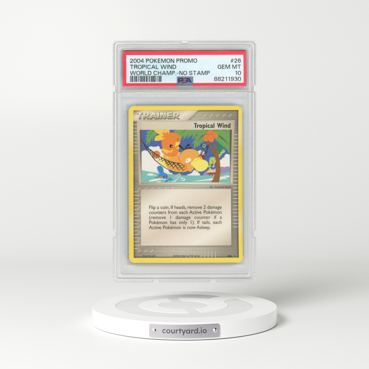 2004 World Championships Promo #26 Tropical Wind - No Stamp (PSA 10 GEM MINT)