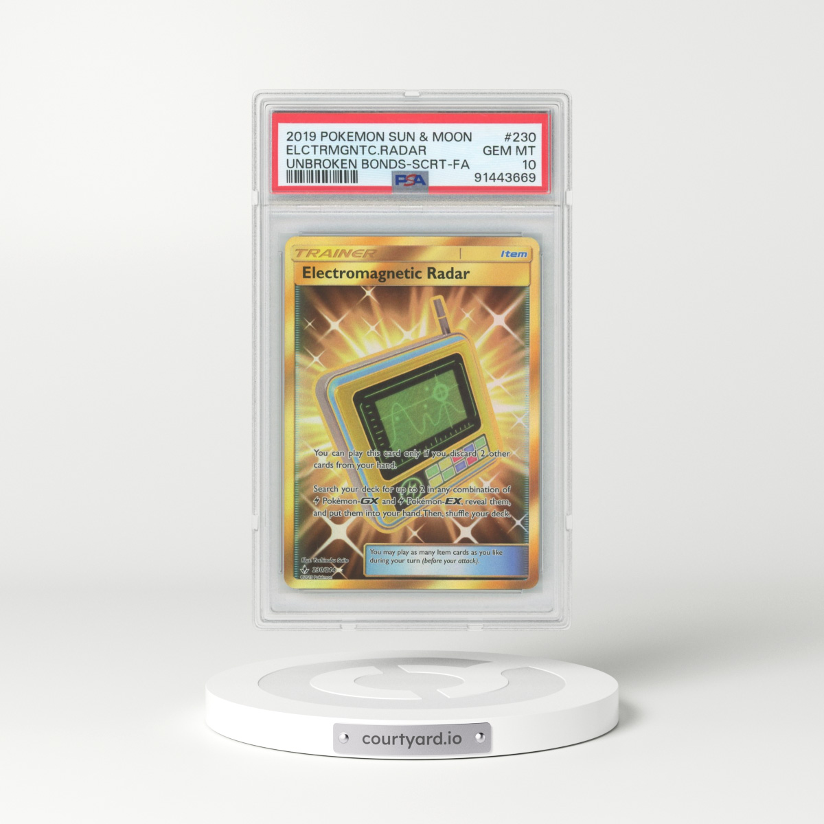 2019 Unbroken Bonds #230 Electromagnetic Radar - Full Art Holo (PSA 10 GEM MINT)