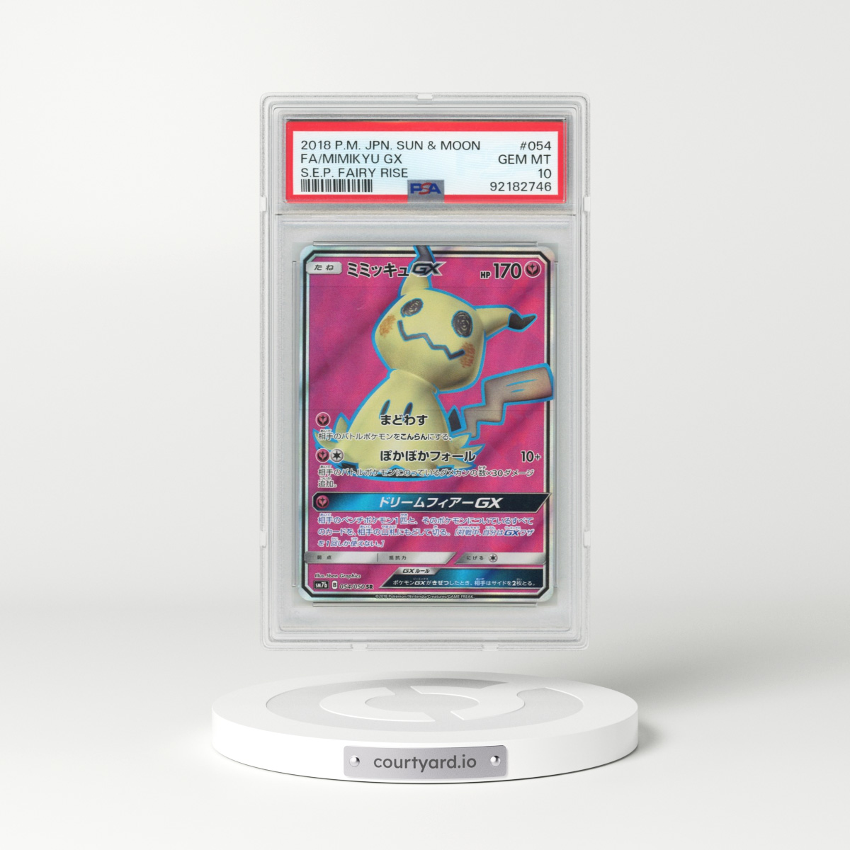 2018 Pokémon Sun & Moon Strength Expansion Pack Fairy Rise #054 Mimikyu GX - Holo Full Art (PSA 10 GEM MINT)