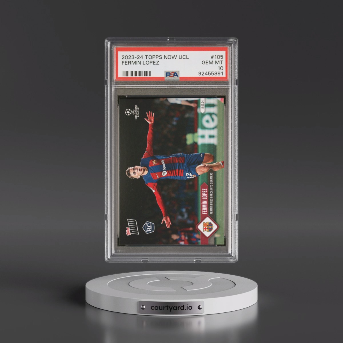 2023 Topps Now UEFA Champions League #105 Fermin Lopez (PSA 10 GEM MINT)