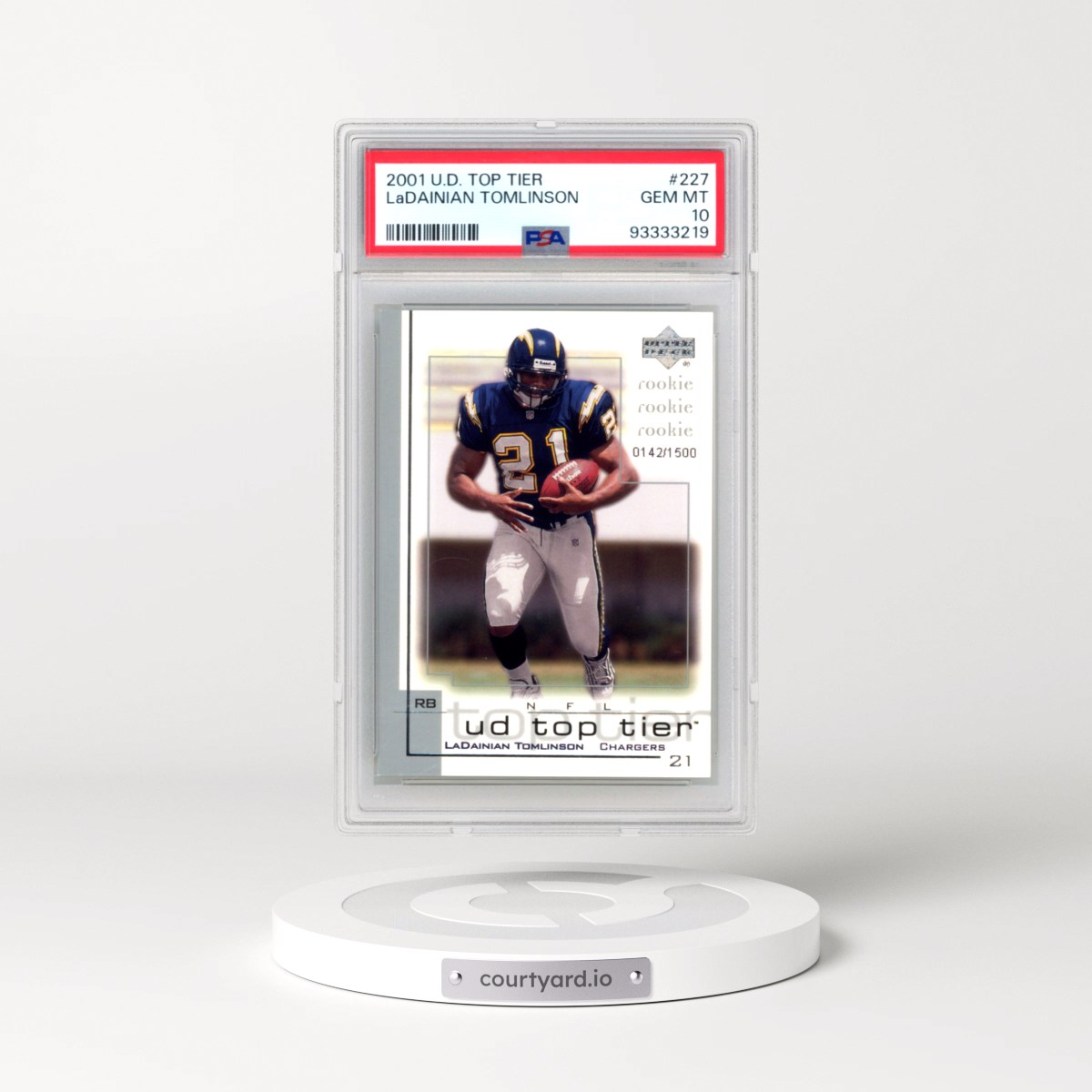 2001 Upper Deck Top Tier #227 Ladainian Tomlinson (PSA 10 GEM MINT)
