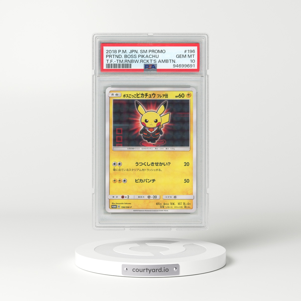 2018 Pokémon SM Promo #196 Pretend Boss Pikachu - Team Flare-Team Rainbow Rocket's Ambition (PSA 10 GEM MINT)