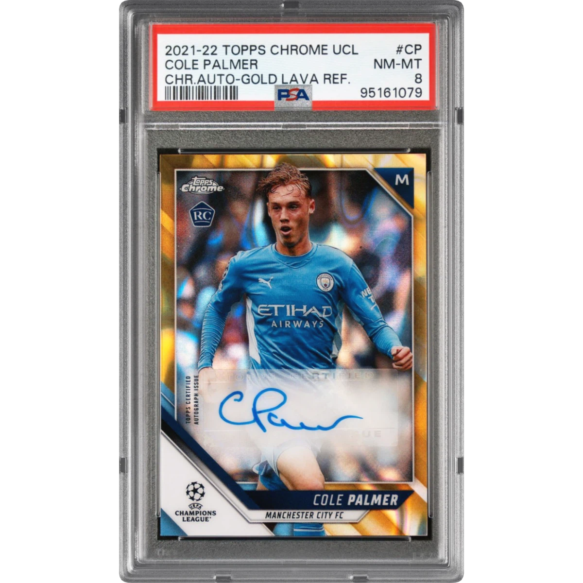 2021 Topps Chrome UEFA Champions League Chrome Autographs #CP Cole Palmer - Gold Lava Refractor (PSA 8 NM-MT)