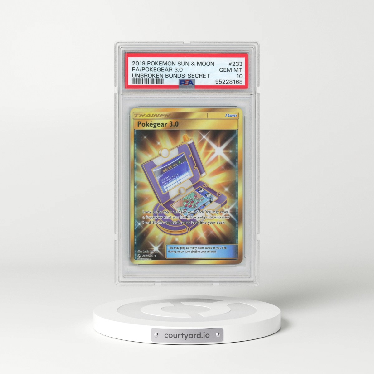 2019 Pokémon Sun & Moon Unbroken Bonds #233 Pokegear 3.0 - Full Art Secret (PSA 10 GEM MINT)