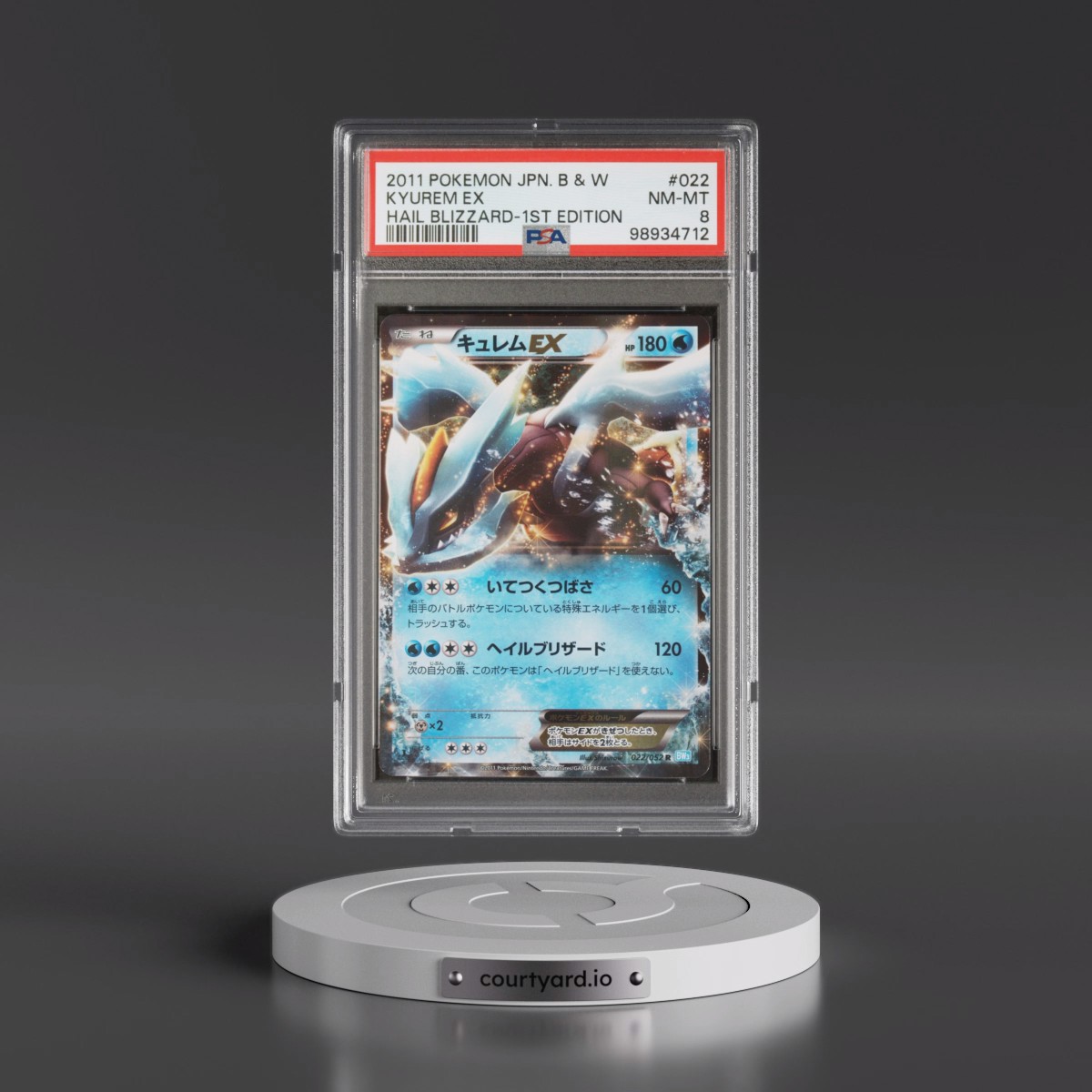 2011 Pokémon Black & White Hail Blizzard #022 Kyurem EX - 1st Edition Holo (PSA 8 NM-MT)
