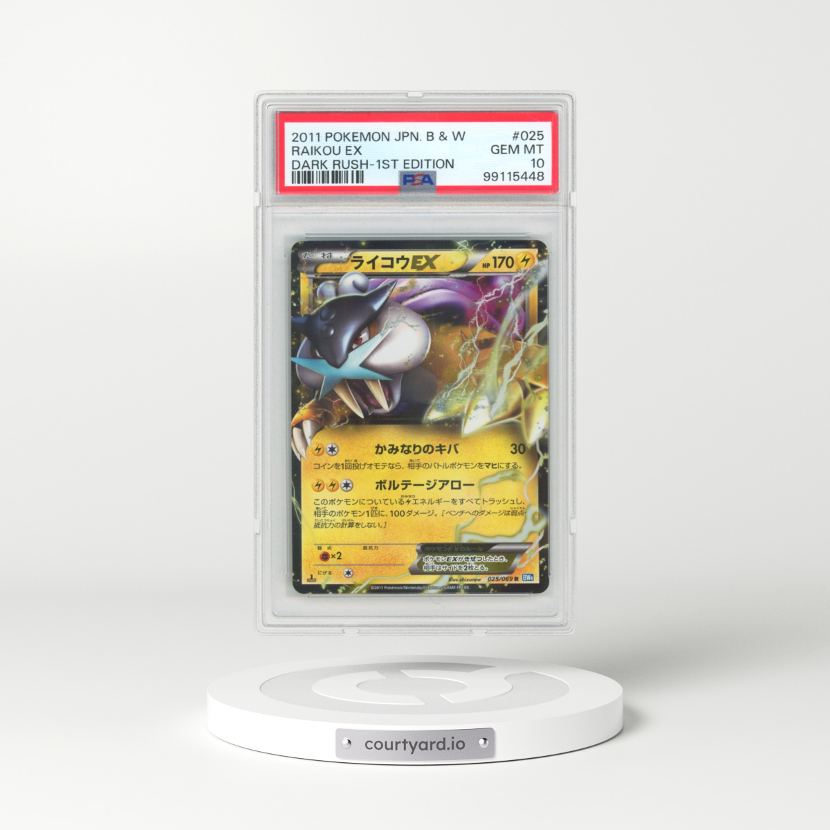2011 Pokémon Black & White Dark Rush #025 Raikou EX - 1st Edition Holo (PSA 10 GEM MINT)