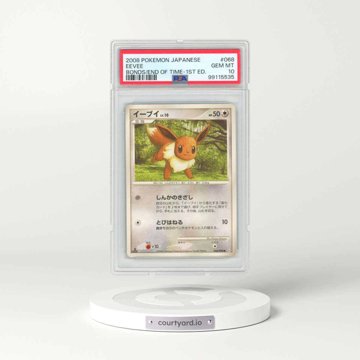 2008 Pokémon Bonds to the End of Time #068 Eevee - 1st Edition (PSA 10 GEM MINT)