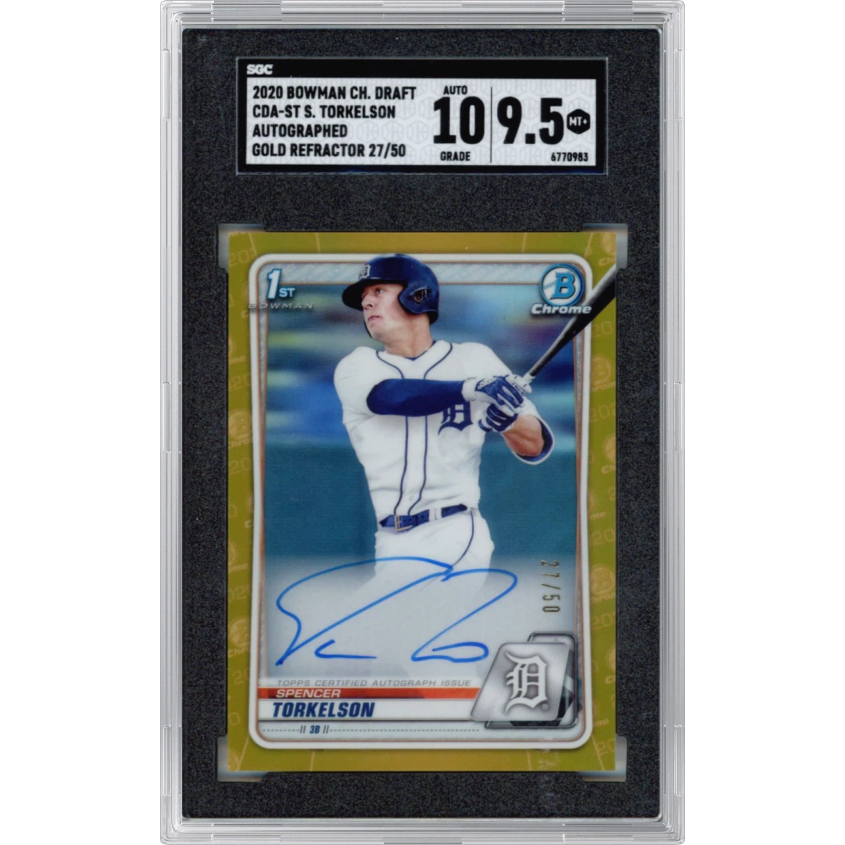 2020 Bowman Chrome Draft #CDA-ST Spencer Torkelson - Auto. Gold Refractor (SGC 9.5 MINT+)