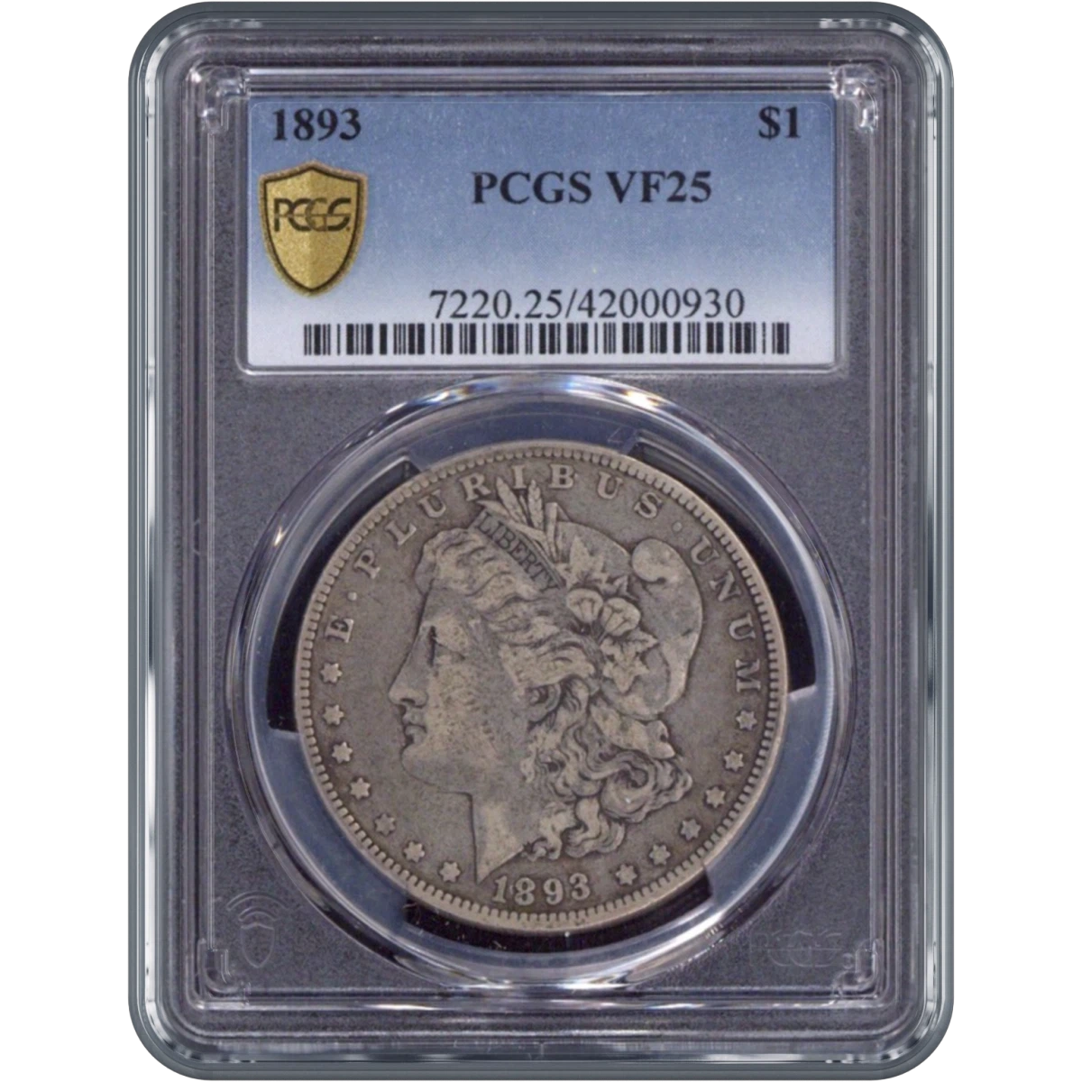 1893 One Dollar PCGS VF25
